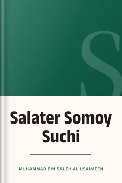 Salater Somoy Suchi - Muhammad Bin Saleh Al Usaimeen