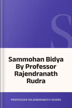 Sammohan Bidya By Professor Rajendranath Rudra - Professor Rajendranath Rudra