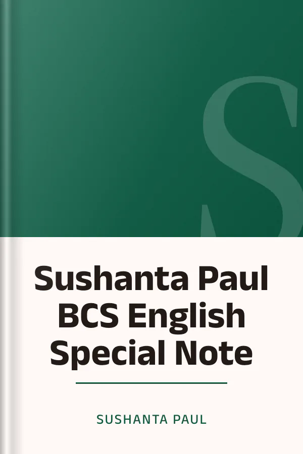 Sushanta Paul  BCS English Special Note লেখক Sushanta Paul, বইয়ের প্রচ্ছদ