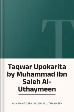 Taqwar Upokarita by Muhammad Ibn Saleh Al-Uthaymeen - Muhammad Ibn Saleh Al-Uthaymeen