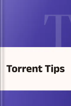 Torrent Tips