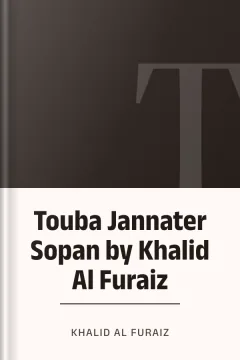 Touba Jannater Sopan by Khalid Al Furaiz - Khalid Al Furaiz