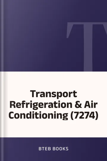 Transport Refrigeration & Air Conditioning (7274) লেখক BTEB Books, বইয়ের প্রচ্ছদ