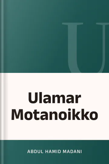 Ulamar Motanoikko লেখক Abdul Hamid Madani, বইয়ের প্রচ্ছদ