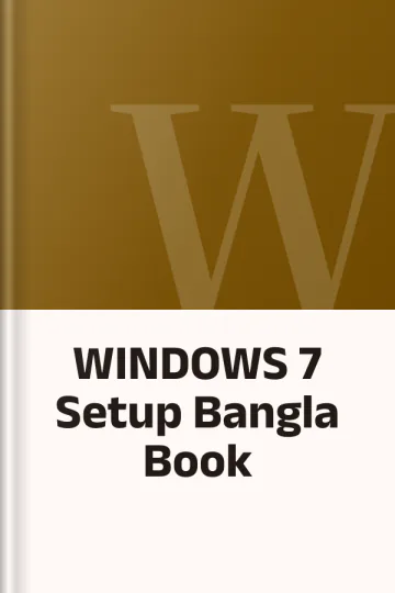 WINDOWS 7 Setup Bangla Book, বইয়ের প্রচ্ছদ