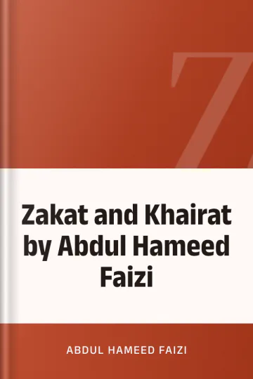 Zakat and Khairat by Abdul Hameed Faizi লেখক Abdul Hameed Faizi, বইয়ের প্রচ্ছদ