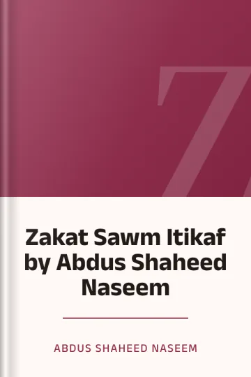 Zakat Sawm Itikaf by Abdus Shaheed Naseem লেখক Abdus Shaheed Naseem, বইয়ের প্রচ্ছদ