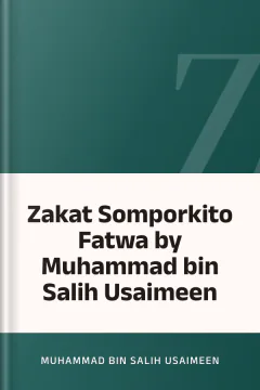 Zakat Somporkito Fatwa by Muhammad bin Salih Usaimeen - Muhammad bin Salih Usaimeen