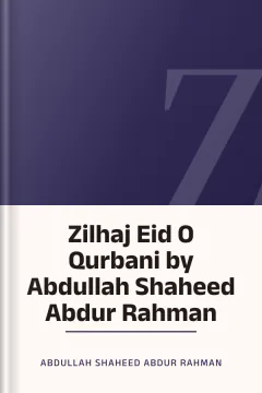 Zilhaj Eid O Qurbani by Abdullah Shaheed Abdur Rahman - Abdullah Shaheed Abdur Rahman