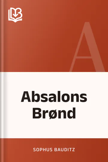 Absalons Brønd - Sophus Bauditz