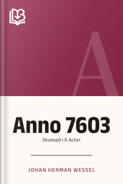 Anno 7603 - Johan Herman Wessel