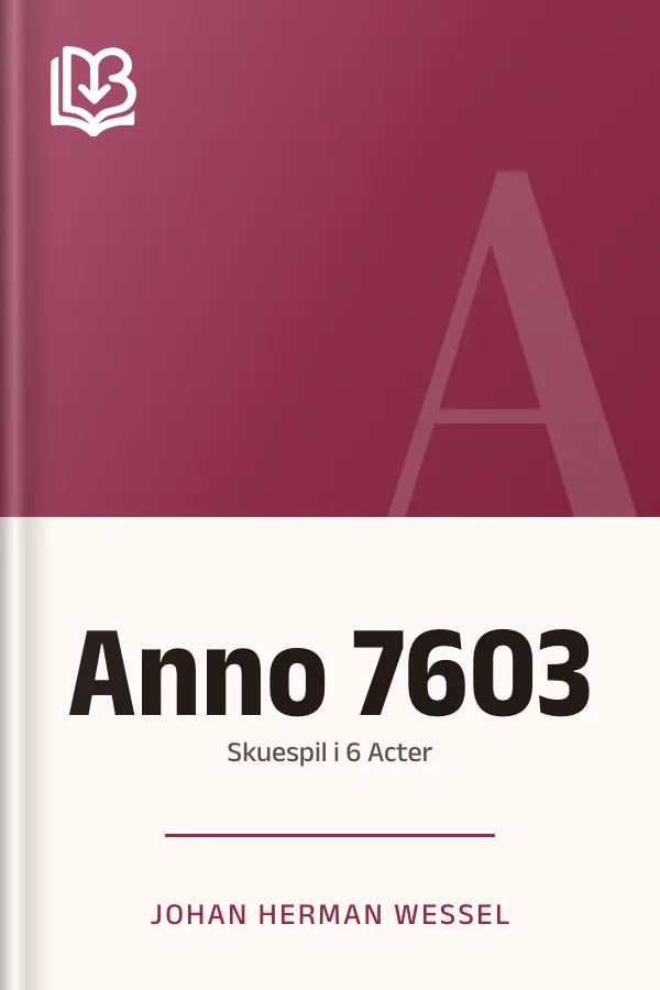Anno 7603 - Johan Herman Wessel