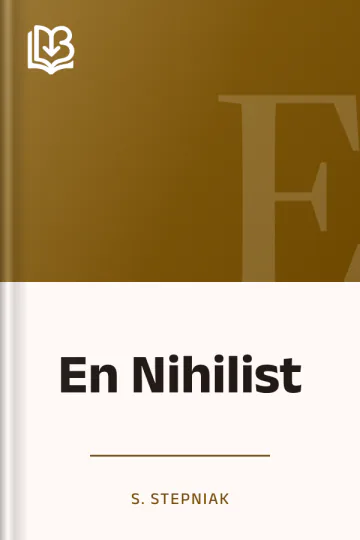 En Nihilist - S. Stepniak