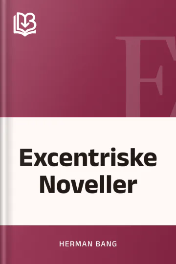 Excentriske Noveller - Herman Bang