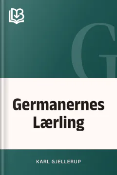 Germanernes Lærling - Karl Gjellerup