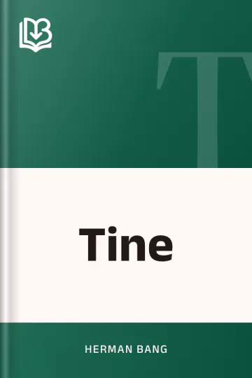 Tine - Herman Bang