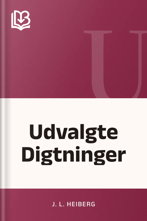 Udvalgte Digtninger - J. L. Heiberg