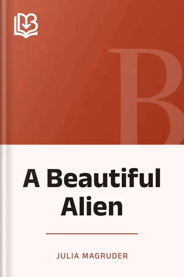 A Beautiful Alien by Julia Magruder, book cover