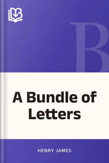 A Bundle of Letters by Henry James, book cover