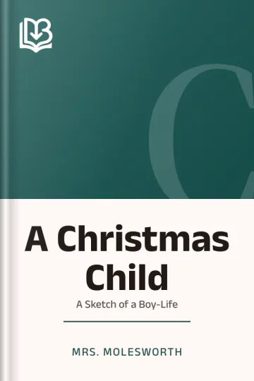 A Christmas Child by Mrs. Molesworth, book cover