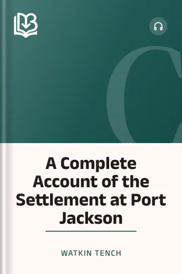 A Complete Account of the Settlement at Port Jackson by Watkin Tench, book cover