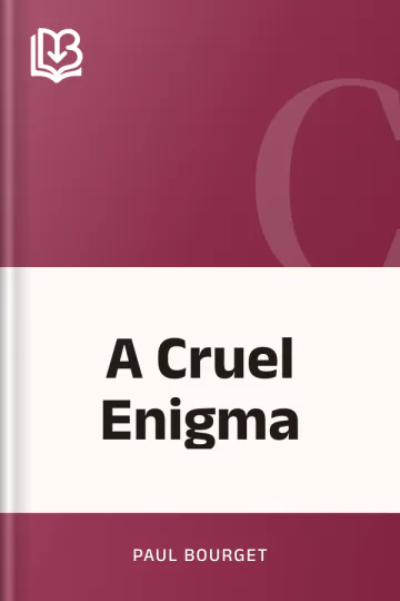 A Cruel Enigma by Paul Bourget, book cover