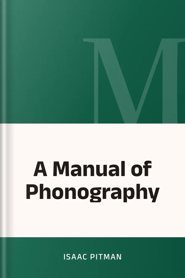 A Manual of Phonography by Isaac Pitman, book cover