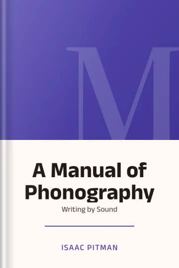 A Manual of Phonography or Writing by Sound by Isaac Pitman, book cover