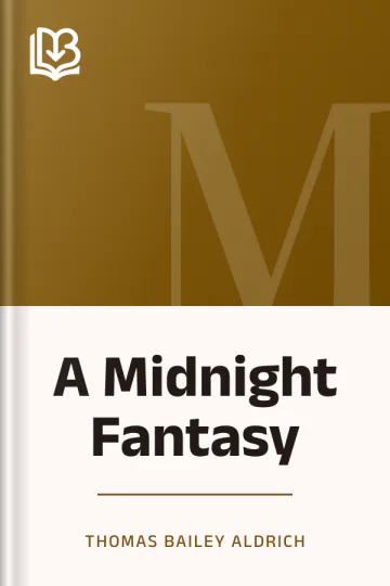 A Midnight Fantasy by Thomas Bailey Aldrich, book cover