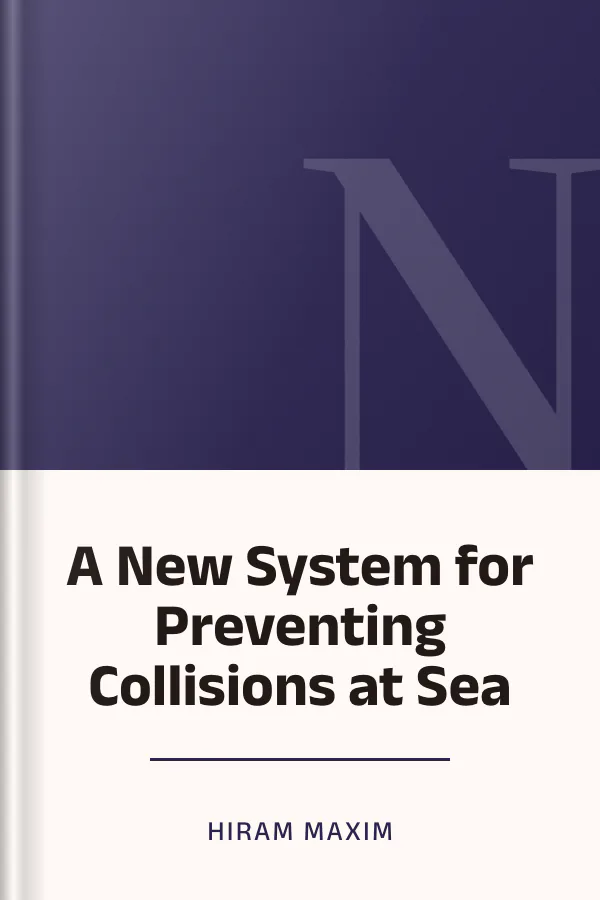 A New System for Preventing Collisions at Sea by Hiram Maxim, book cover
