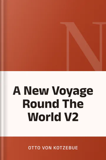 A New Voyage Round The World V2 by Otto Von Kotzebue, book cover