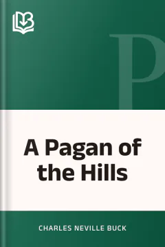 A Pagan of the Hills - Charles Neville Buck