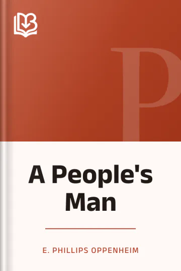 A People's Man by E. Phillips Oppenheim, book cover