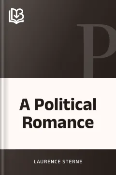 A Political Romance - Laurence Sterne