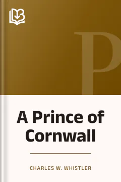 A Prince of Cornwall - Charles W. Whistler