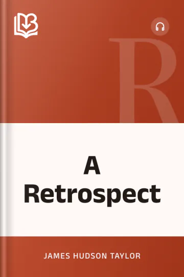 A Retrospect by James Hudson Taylor, book cover