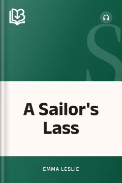 A Sailor's Lass - Emma Leslie