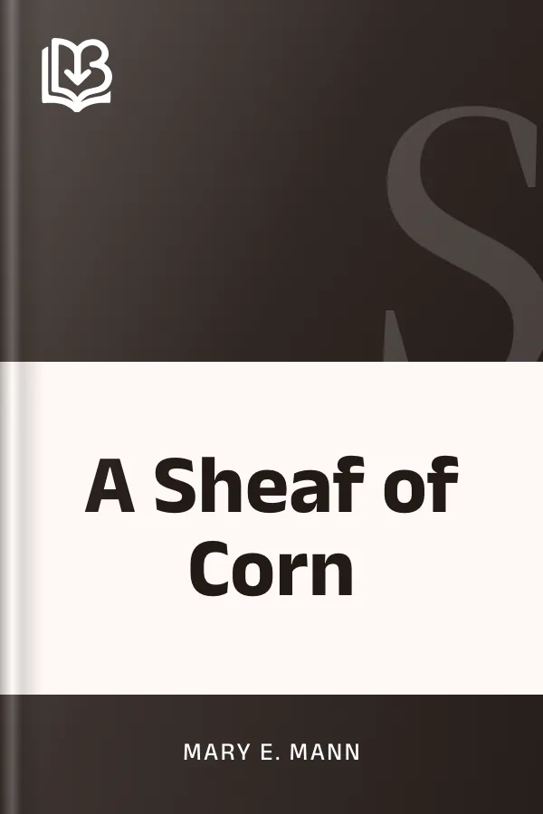 A Sheaf of Corn by Mary E. Mann, book cover