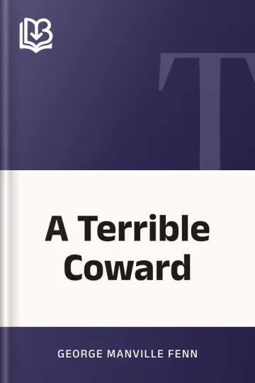 A Terrible Coward by George Manville Fenn, book cover