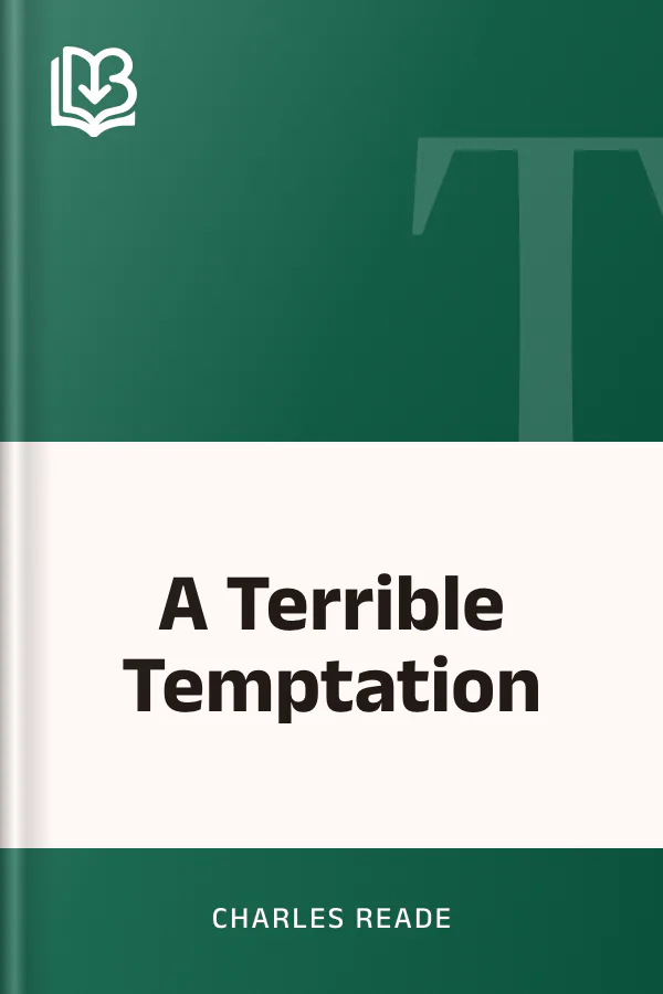 A Terrible Temptation by Charles Reade, book cover