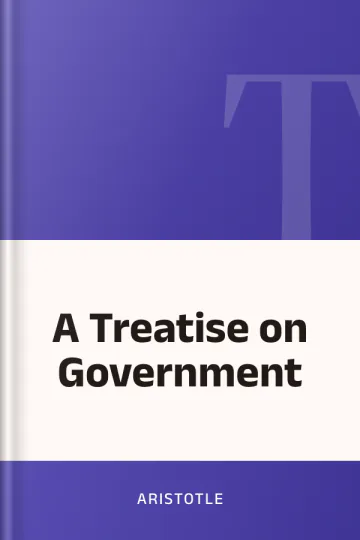 A Treatise on Government by Aristotle, book cover