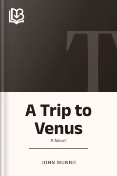 A Trip to Venus - John Munro
