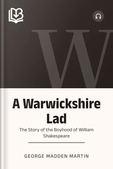 A Warwickshire Lad by George Madden Martin, book cover