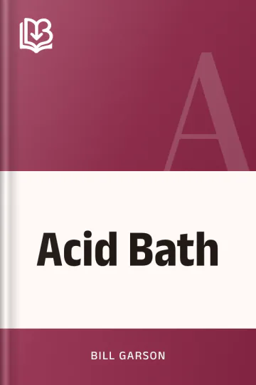 Acid Bath by Bill Garson, book cover