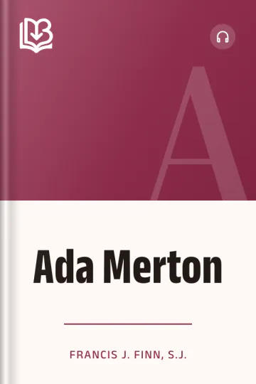 Ada Merton by Francis J. Finn, S.J., book cover