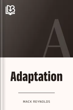 Adaptation - Mack Reynolds