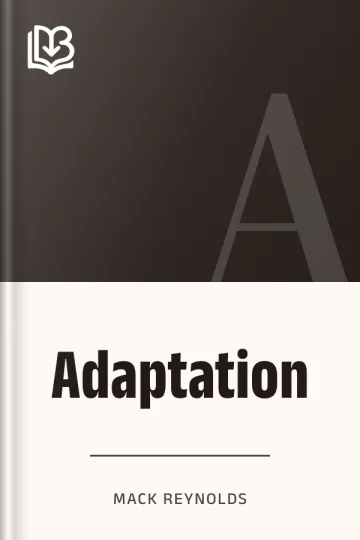 Adaptation - Mack Reynolds