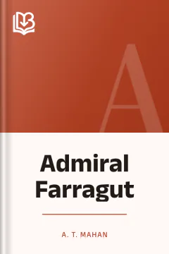 Admiral Farragut - A. T. Mahan