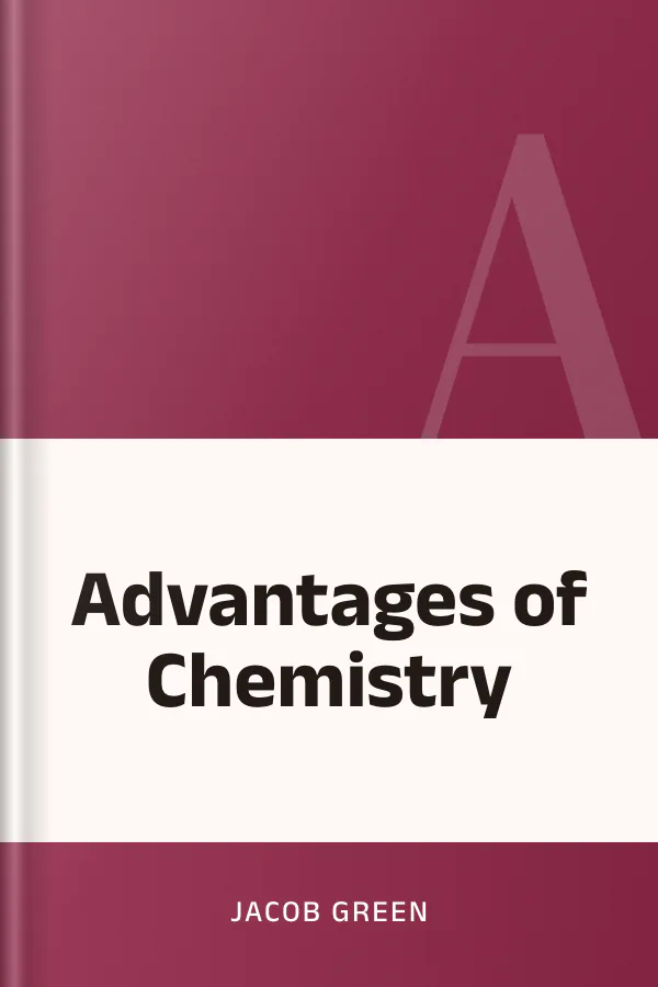 Advantages of Chemistry by Jacob Green, book cover