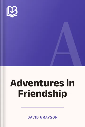 Adventures in Friendship by David Grayson, book cover